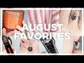 August ♥ Favorites!