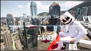 Marshmello Ft. Skrillex - Id Feels