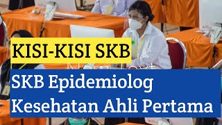 Kisi-Kisi SKB Epidemiolog Kesehatan Ahli Pertama