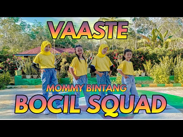 VAASTE | Zumba Kreasi | Bocil Squad | Mommy Bintang class=