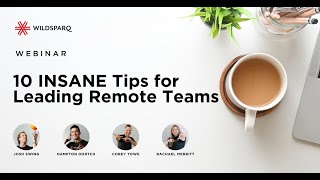 Tips for Leading Remote Teams