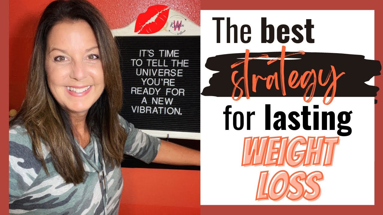 The Best Strategy For Lasting Weight Loss - YouTube