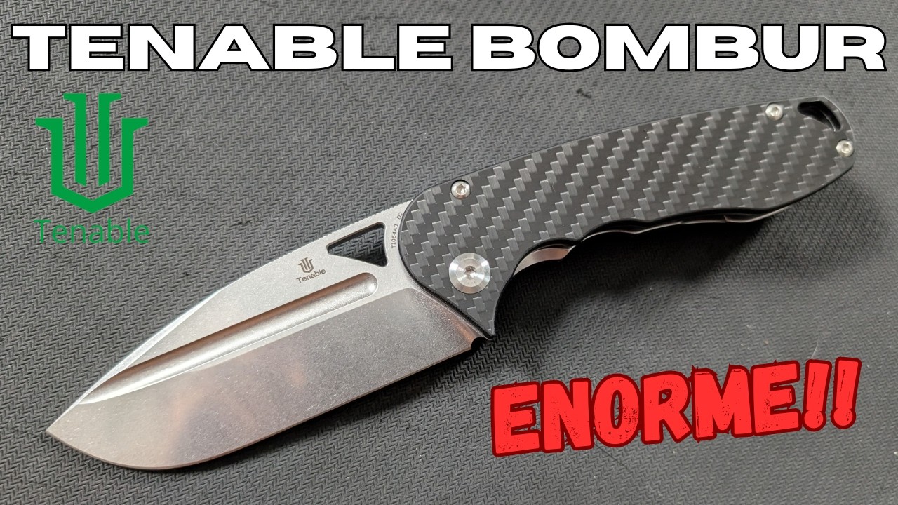 Le couteau pliant le plus massif à moins de 100€ ? TENABLE BOMBUR