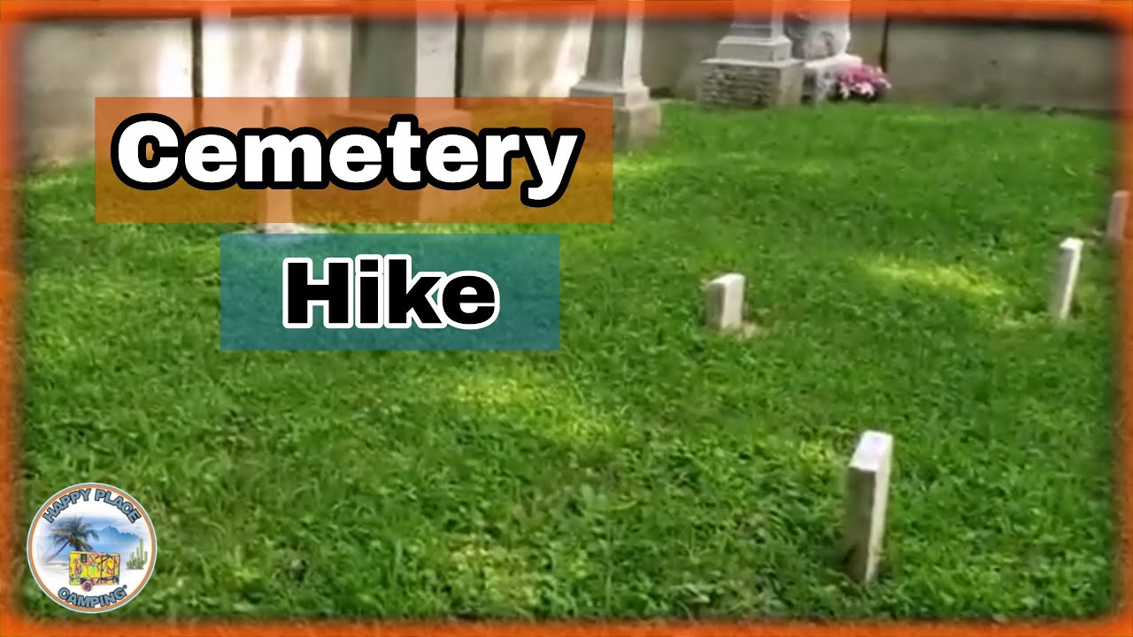 Camping Near a Cemetery? Van Meter YouTube