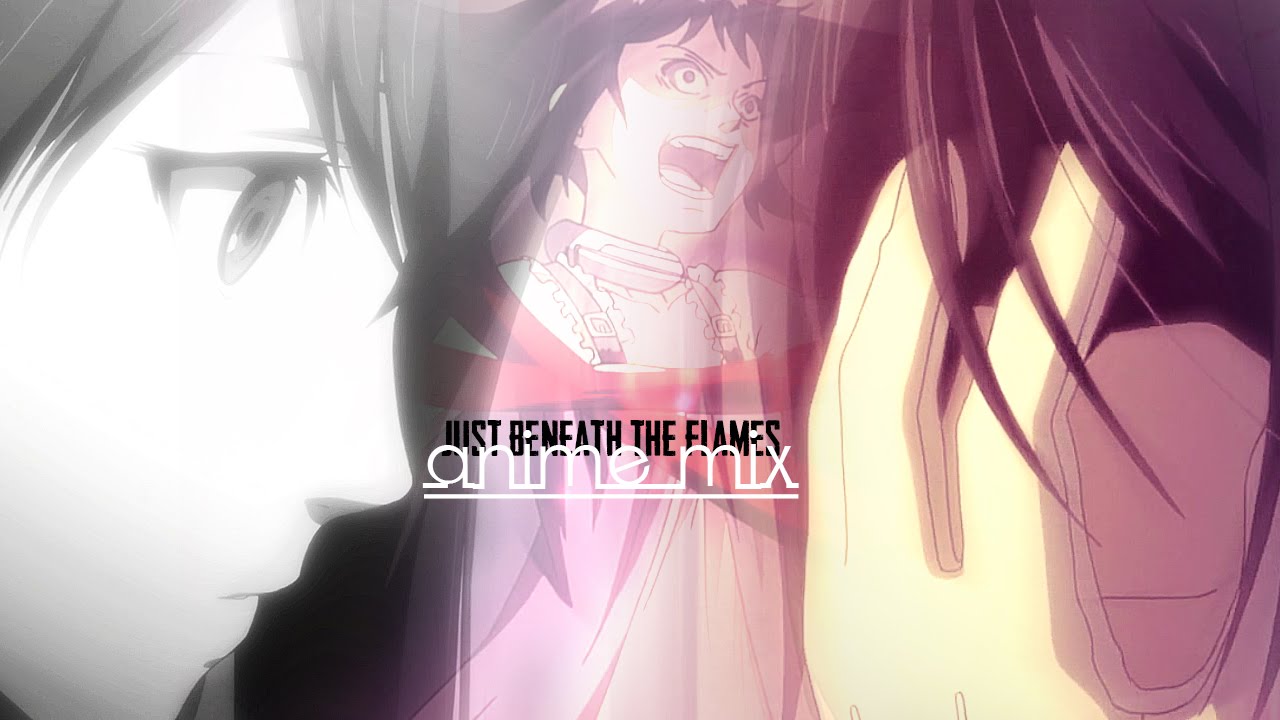 [AMV] Anime Mix: Just Beneath the Flames