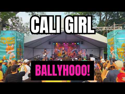Ballyhoo! "Cali Girl" is 20 years old LIVE