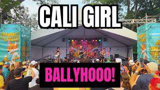 Ballyhoo! "Cali Girl" is 20 years old LIVE