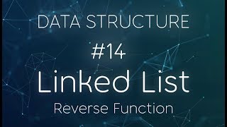 17 - Reverse the linked list