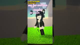 my fav #webtoon #couples #roblox #osora #lovebites #moonchild #theeggproject #hazeshift #superfish
