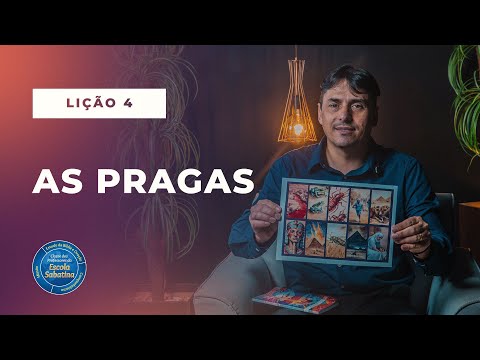 Lição 4: As pragas | 📝 Classe dos professores [O Livro de Êxodo]