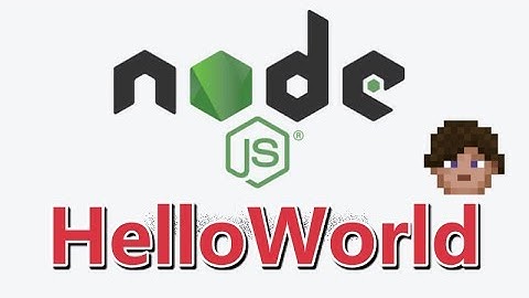 03★Node.js学习★从HelloWorld开始