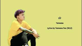 မုန်း Yarwana Lyrics video
