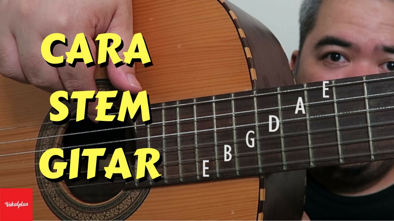 Cara Stem Gitar - Gampang! - Youtube