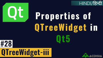 QTreeWidget (Part 3) | Properties of QTreeWidget | (Qt C++ Tutorial #28)