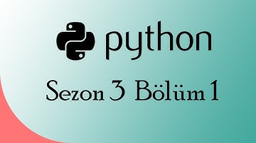 Python Eğitim Serisi : Fonksiyonlar (Sezon 3, Bölüm 1)