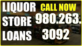 Business Loans For Liquor Stores