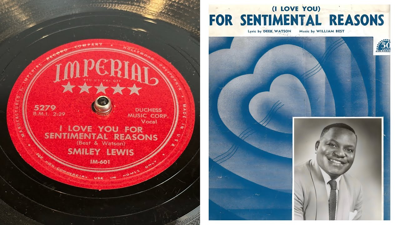 Smiley Lewis - I Love You For Sentimental Reasons - 78 rpm