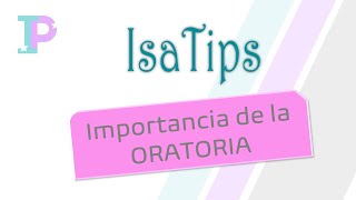 IsaTips - La importancia de saber comunicar