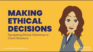 Navigating Ethical Dilemmas - Making Ethical Decisions