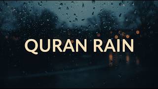 Calm Quran Rain for Night Sleep 🌧️ Soft Quran Recitation Rain Thunder for Healing and Calm Mind screenshot 5