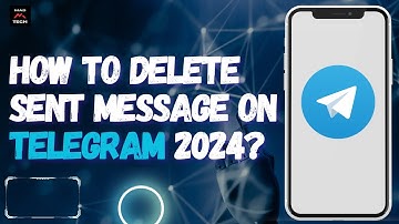 How to Delete Sent Message on Telegram 2024?
