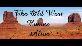 The Old West Comes to Life (Jerry Skinner Documentary)