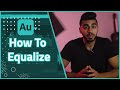 How To Equalize audio in Adobe Audition Mp3 Song