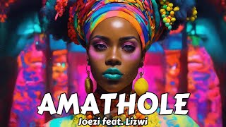 Joezi - Amathole feat. LIzwi Remix (TIKTOK VERSION)