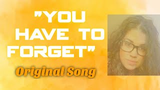 "You have to forget" - New Original Song by Adélia Baptista