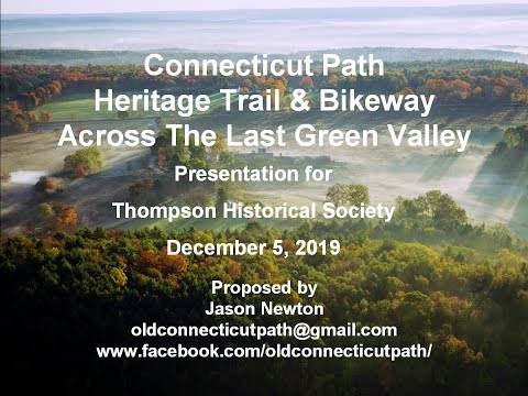 Connecticut Path Heritage Trail & Bikeway: Proposed Route