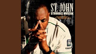 Struggle Muszak (feat. Tamara Bodie & Stevia Hunes) - St. John