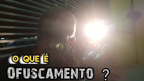 O que é ofuscamento direto?