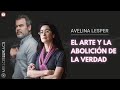 El arte y la abolicin de la verdad avelina lsper y miklos lukacs