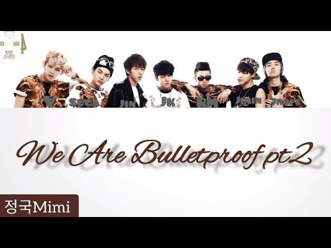BTS - We Are Bulletproof pt2 Easy Lyrics