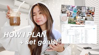 How I Plan for the Semester + Set Goals