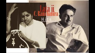 Lata ji Songs with C. Ramchandra...