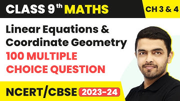 Class 9 Maths Chapter 3 & 4 MCQ (100 Solved) Term 1 Exam |Linear Equations & Coordinate Geometry MCQ