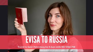 ELECTRONIC VISA TO RUSSIA 2020 | How to apply online | Travel to Saint Petersburg for 8 days