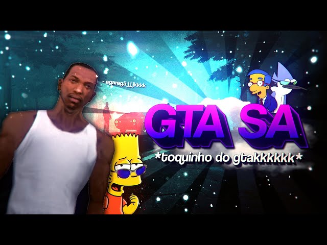 BEAT GTA SA - Aquele toquinho do gta - Agaragã (FUNK REMIX) by Sr. Nescau, @DJSamir. e DJ Guime class=