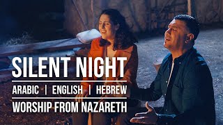 Miniatura de "SILENT NIGHT | From Nazareth | Hebrew - Arabic - English"