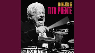 Video thumbnail of "Tito Puente - Oye Como Va (Remastered)"