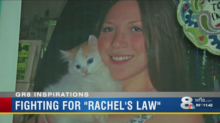 Fighting for Rachel's Law
