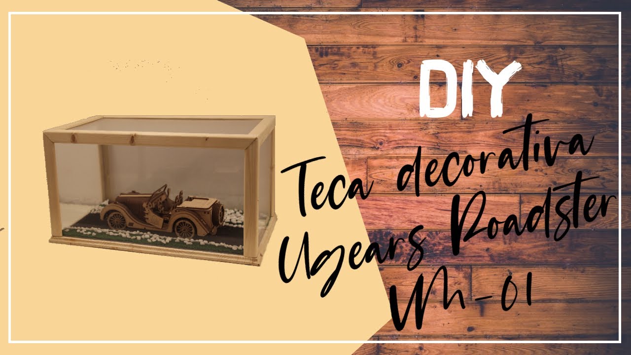 DIY - Una TECA DECORATIVA per il modellino Ugears Roadster VM-01 - Wood&Handcraft💡