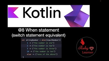 @8 When statement (switch statement) in Kotlin