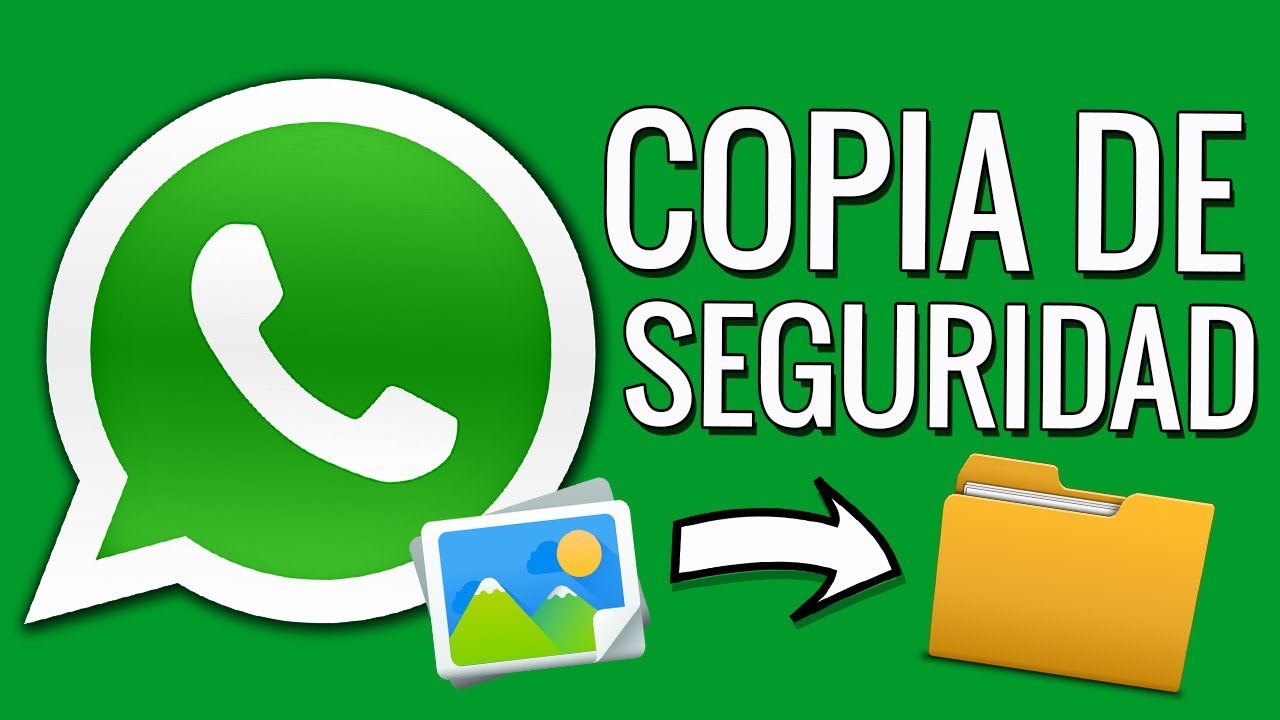 COMO HACER LA COPIA DE SEGURIDAD DE WHATSAPP (Paso a Paso) YouTube