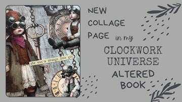 Clockwork Universe Altered Book | Steampunk Style | Step by Step | Easy Collage