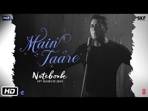 NOTEBOOK: Main Taare Video | Salman Khan | Pranutan Bahl | Zaheer Iqbal | Vishal M | Manoj M