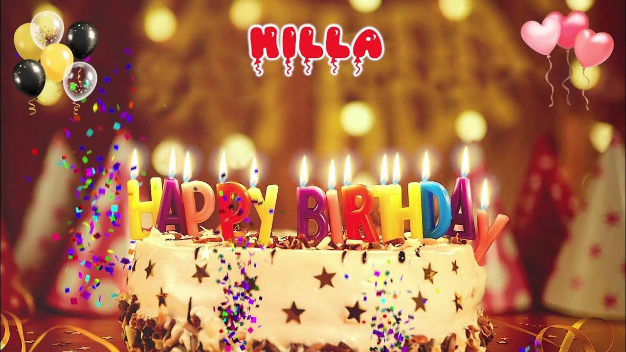 HILLA Happy Birthday Song – Happy Birthday to You - YouTube