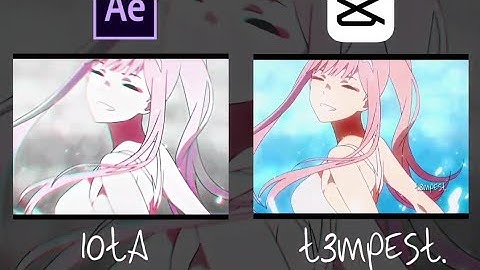 Zero Two edit / After Effects vs Capcut / Reminder / Remake @iotaedits