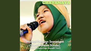 Hadapi Dengan Semangat ((Versi Bahasa Sunda) Gigs Karaoke Lagu Kenneth Trevi)